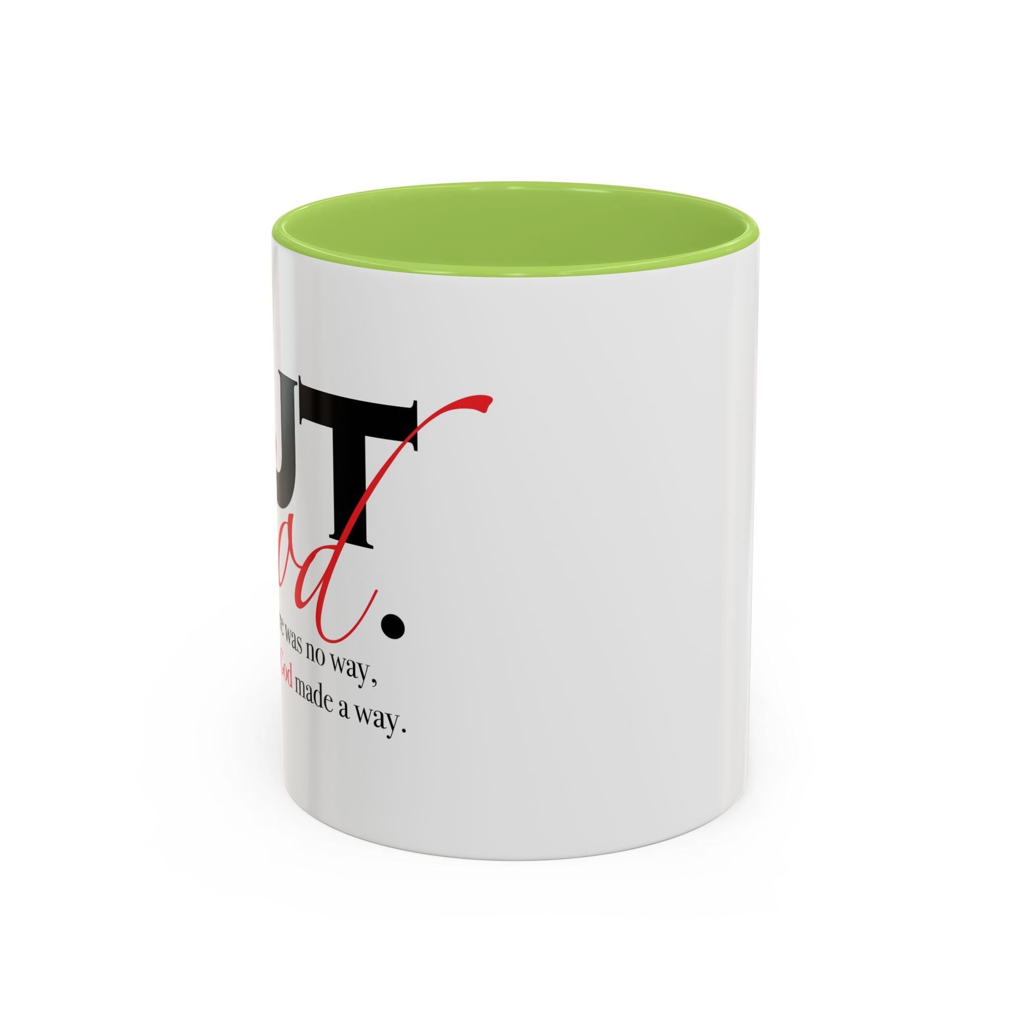 Accent Coffee Mug — "But God" Right Hand Coffee Cup (11/15oz)