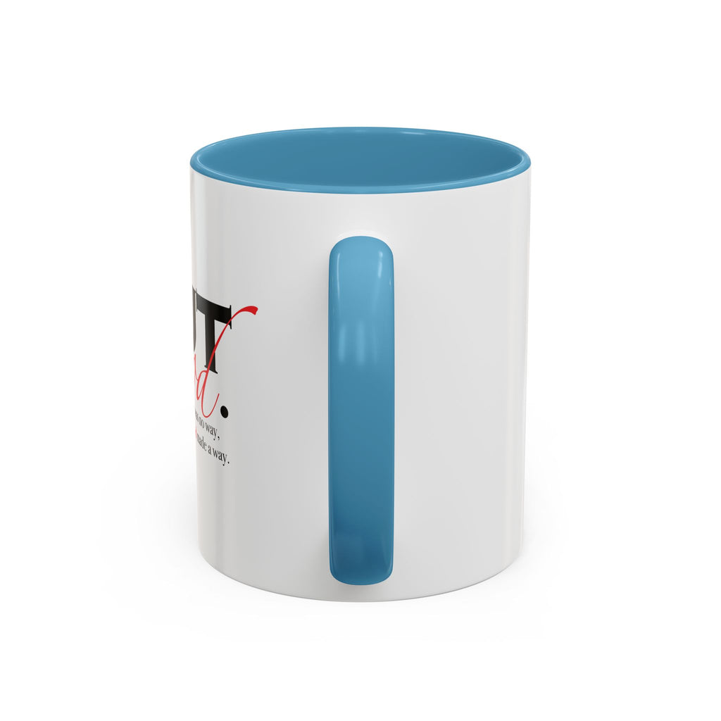 Coffee Mug — "But God." Inspirational Religious Left Handed Mug (11/15oz)