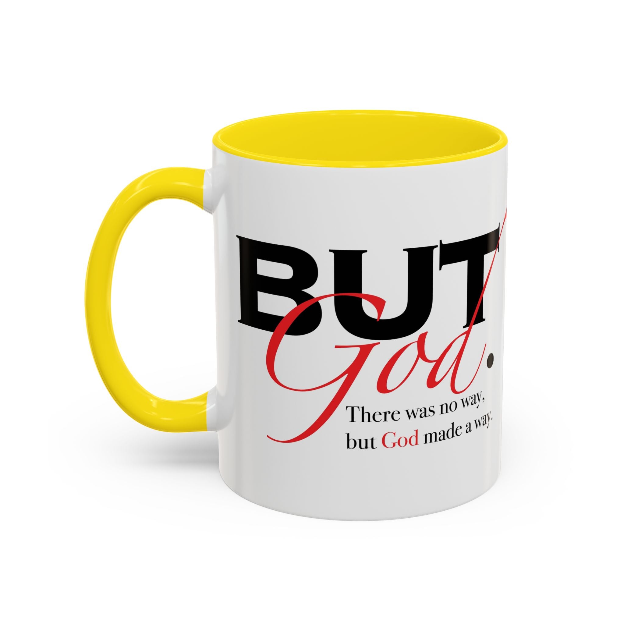 Accent Coffee Mug — "But God" Right Hand Coffee Cup (11/15oz)