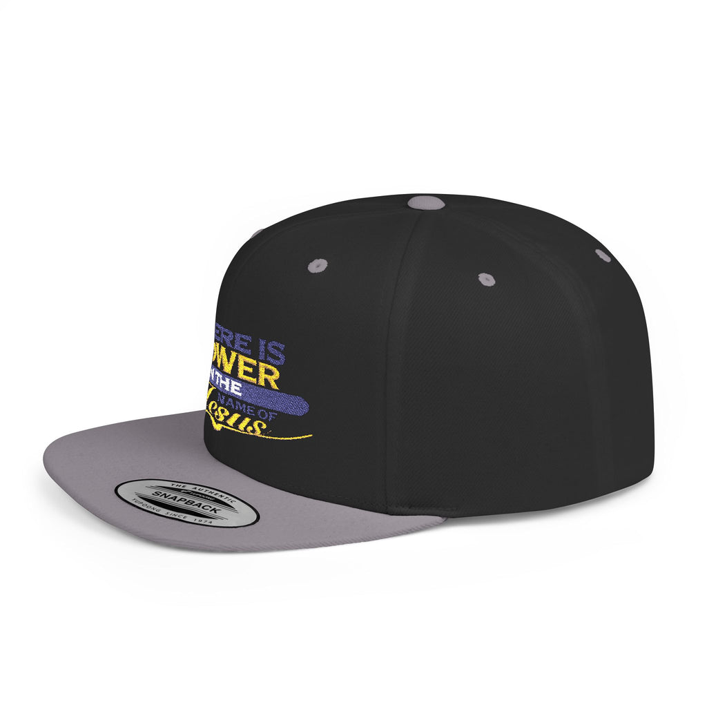 "There Is Power in the Name of Jesus" Embroidered Flat Bill- Snapped Back