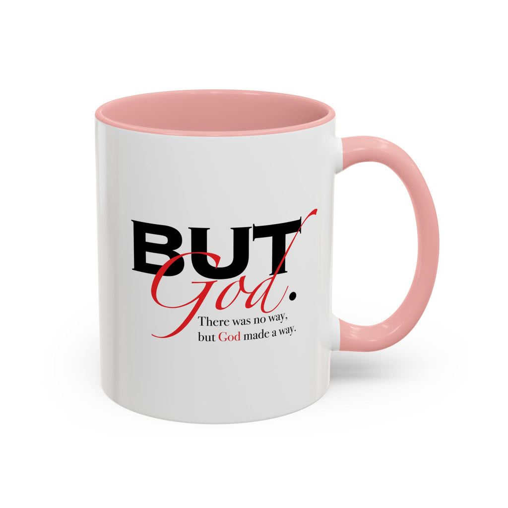 Coffee Mug — "But God." Inspirational Religious Left Handed Mug (11/15oz)