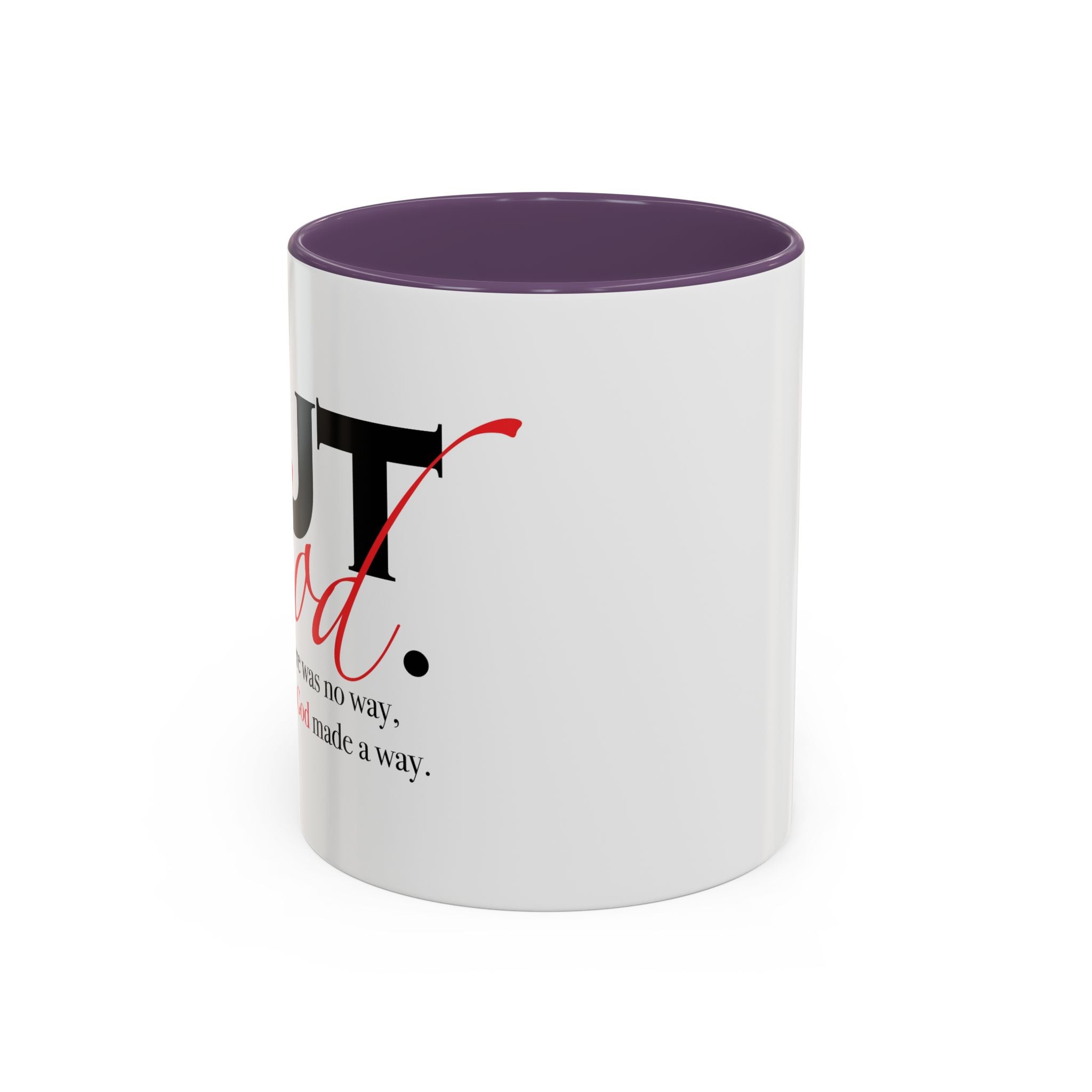 Accent Coffee Mug — "But God" Right Hand Coffee Cup (11/15oz)
