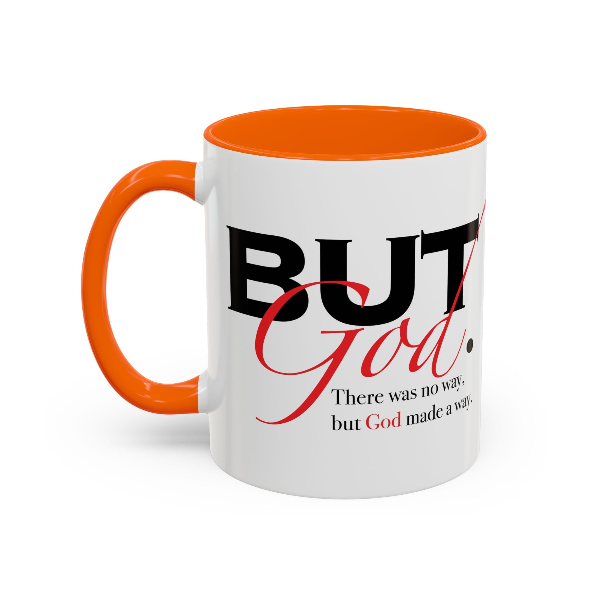 Accent Coffee Mug — "But God" Right Hand Coffee Cup (11/15oz)