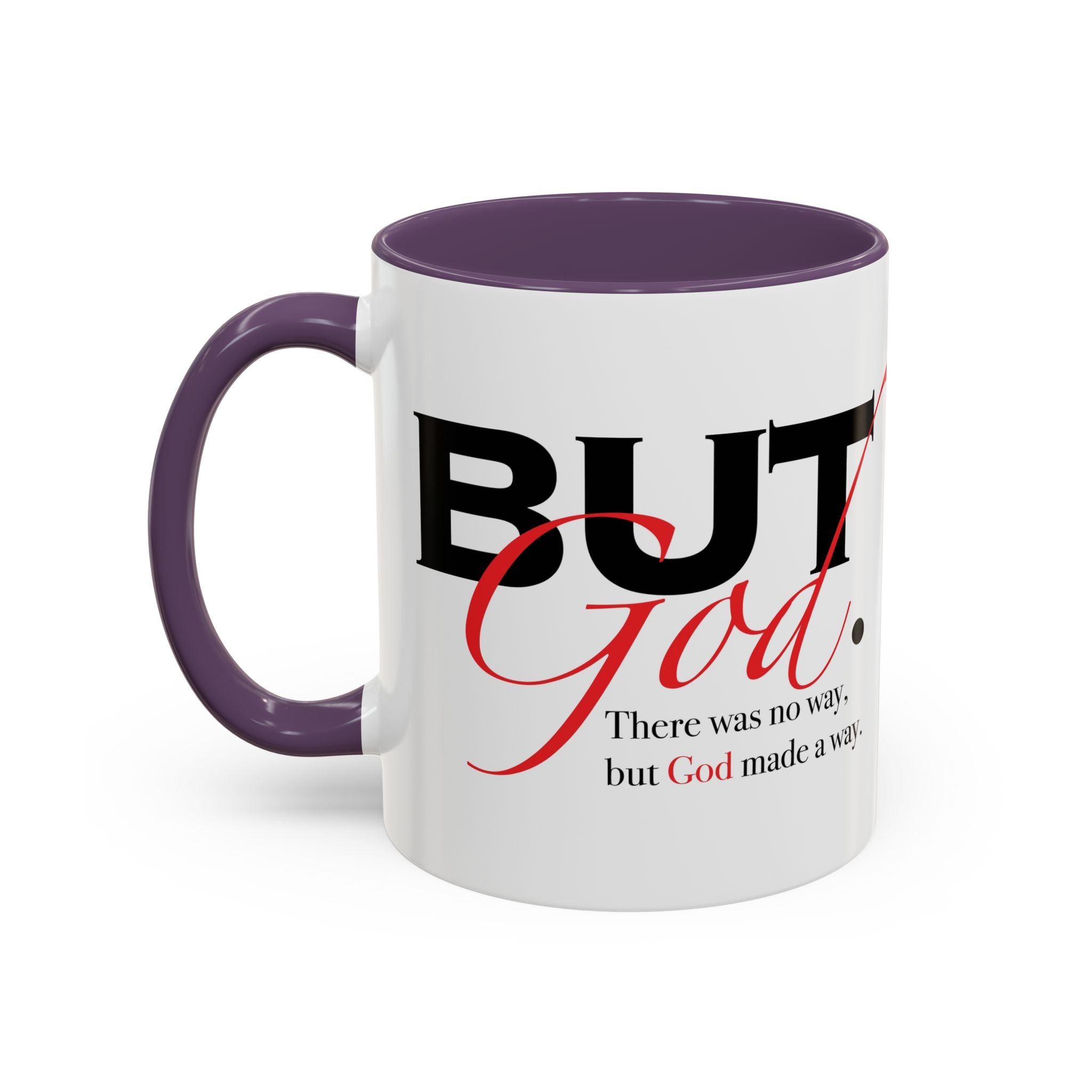 Accent Coffee Mug — "But God" Right Hand Coffee Cup (11/15oz)