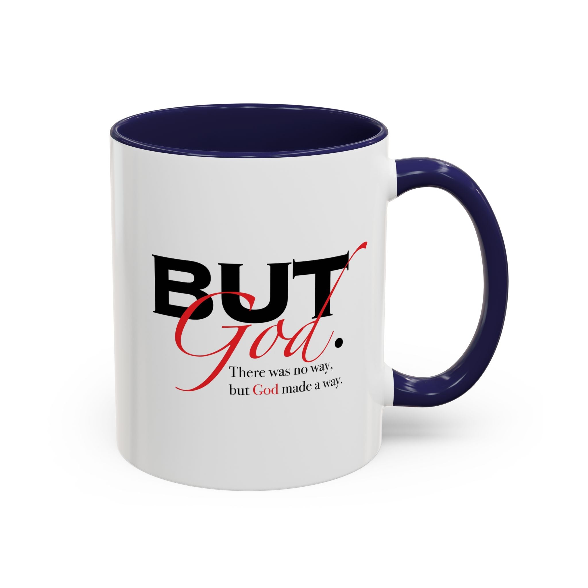 Coffee Mug — "But God." Inspirational Religious Left Handed Mug (11/15oz)