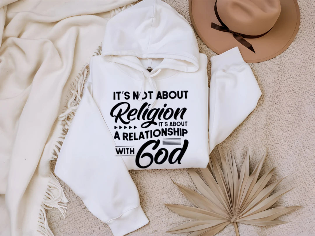It's Not About Religion (Hoodie)
