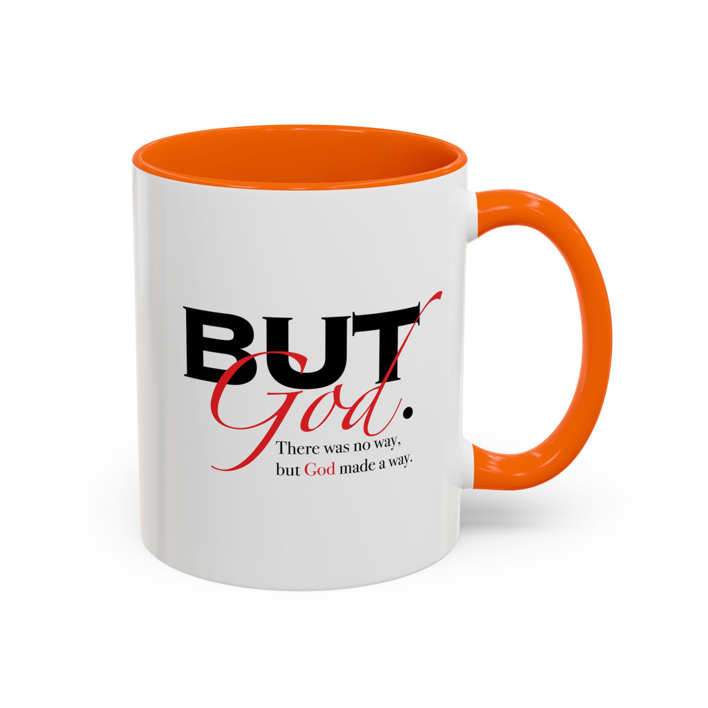 Coffee Mug — "But God." Inspirational Religious Left Handed Mug (11/15oz)