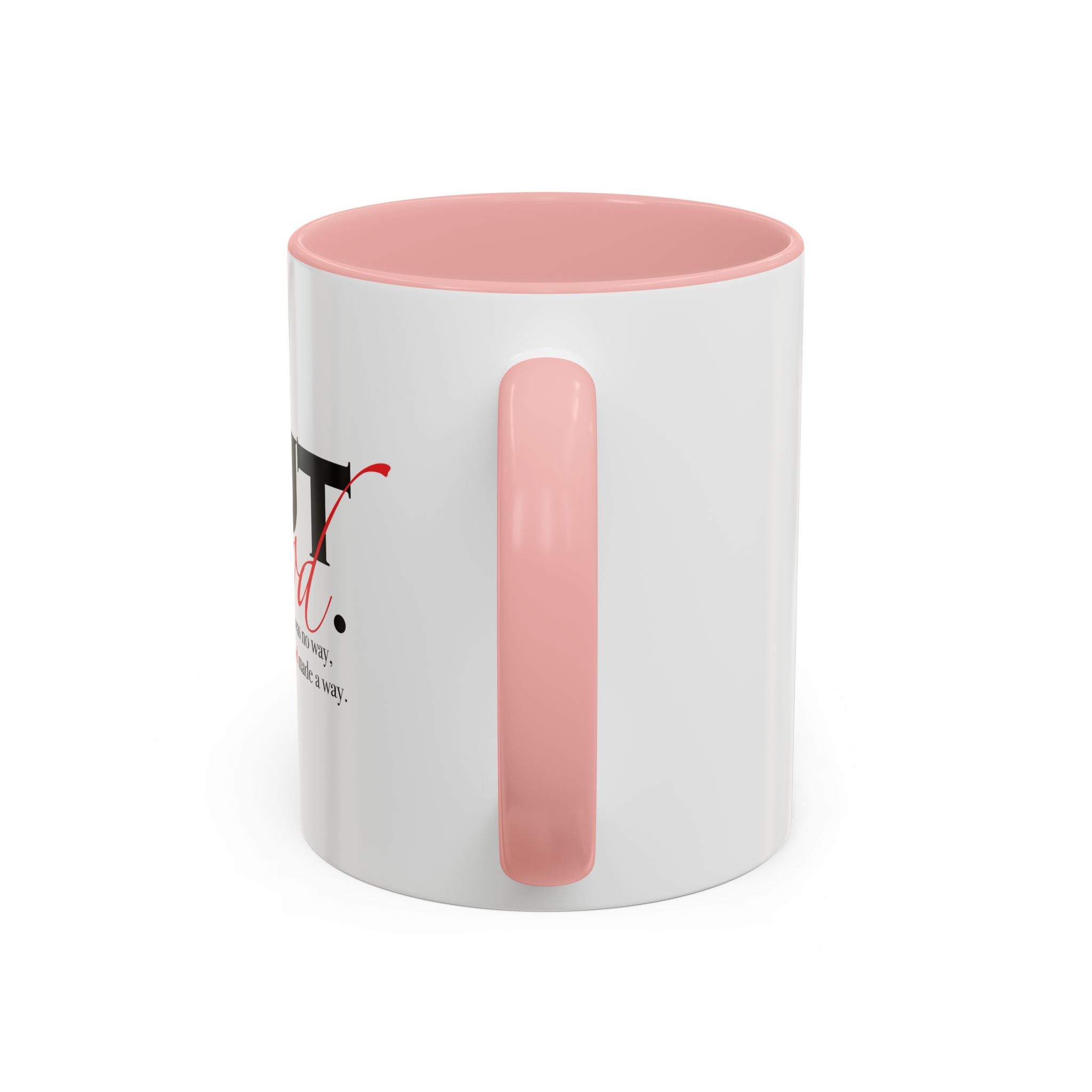 Coffee Mug — "But God." Inspirational Religious Left Handed Mug (11/15oz)