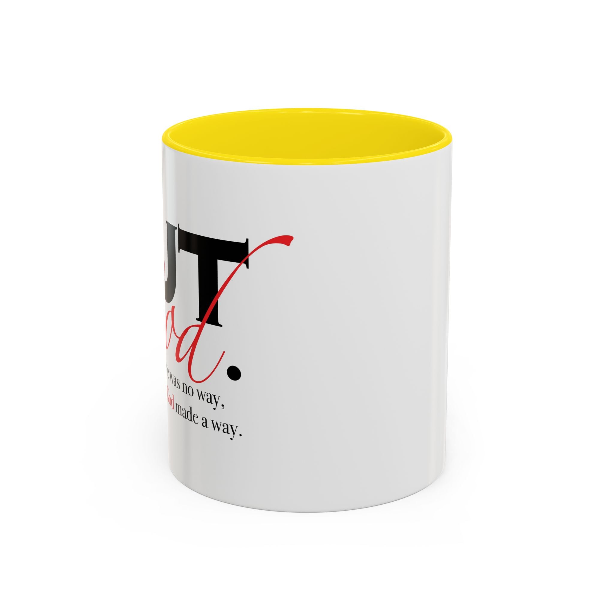 Accent Coffee Mug — "But God" Right Hand Coffee Cup (11/15oz)