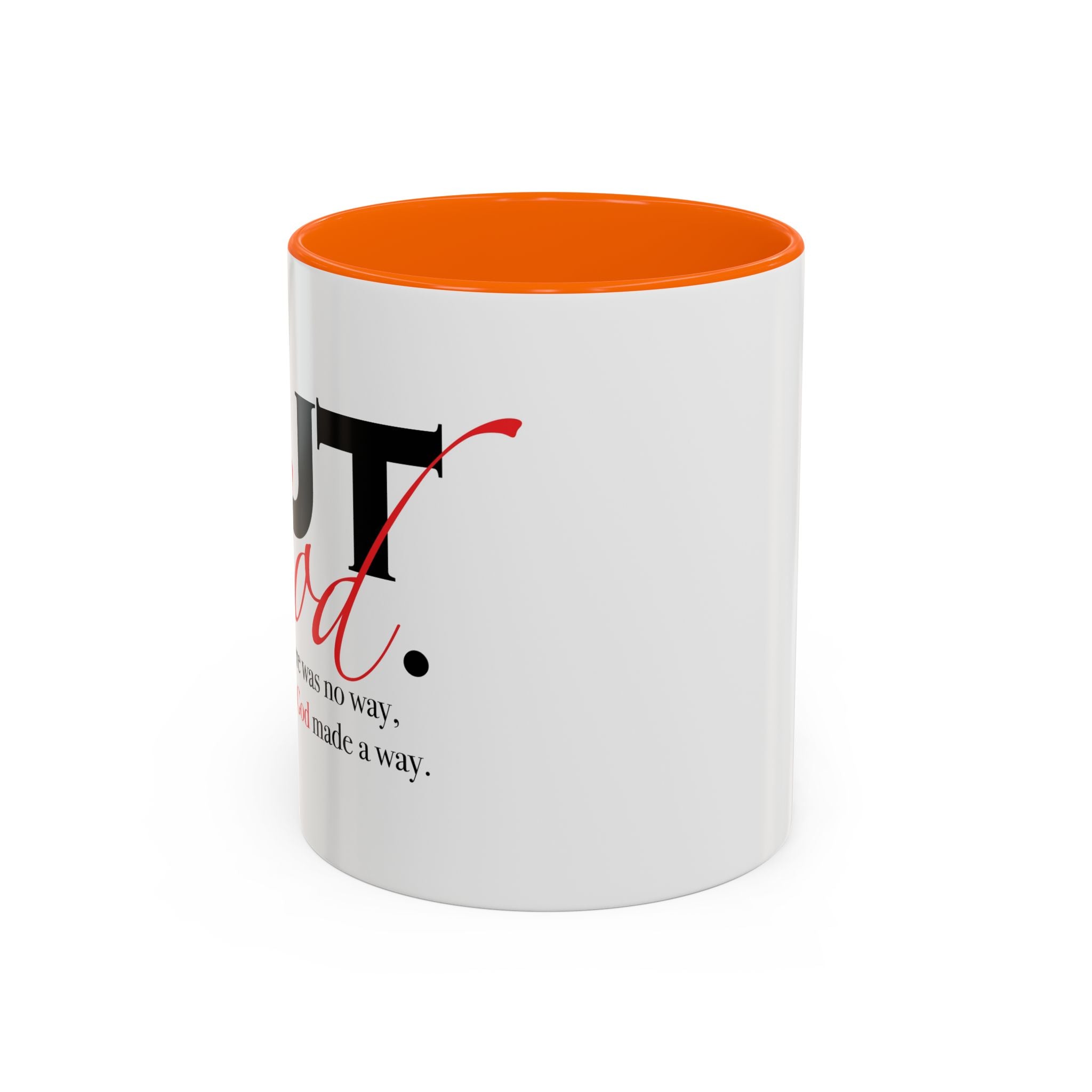 Accent Coffee Mug — "But God" Right Hand Coffee Cup (11/15oz)